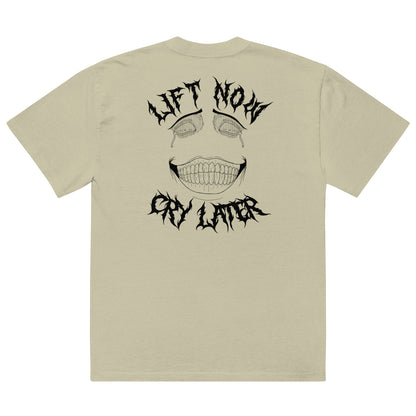 NEW!! Oversized Tee With Lift Now Cry Later Print